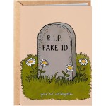 RIP Fake ID Greeting Card